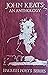 John Keats: An Anthology