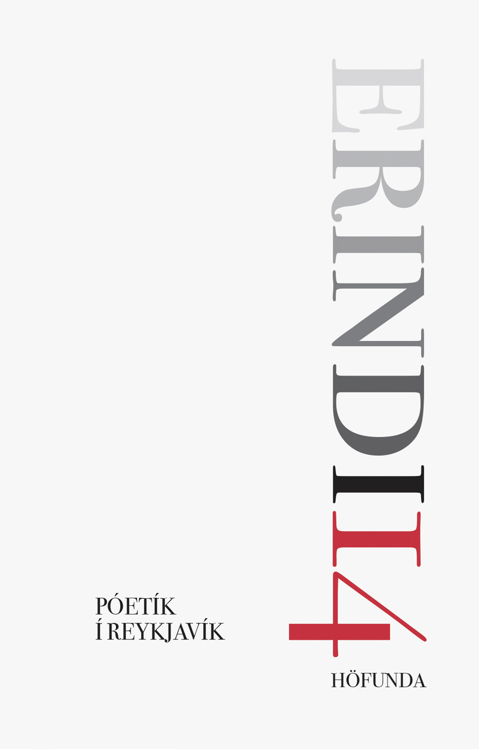 Erindi 14 höfunda - Póetík í Reykjavík