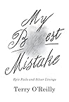 My Best Mistake: ...