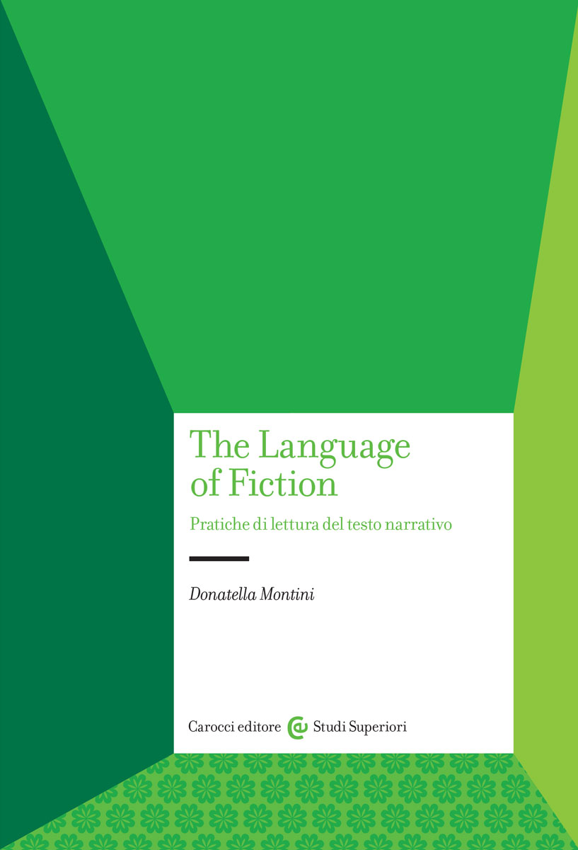 The Language of Fiction. Pratiche di lettura del testo narrativo