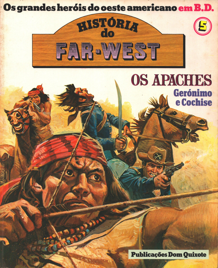 História do Far-West, #5: Os apaches