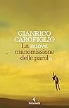 La nuova manomiss...