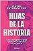 Hijas de la Historia