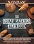 THE BREAD MACHINE COOKBOOK by Maya Plant
