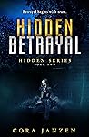 Hidden Betrayal (Hidden, #2) Hidden Betrayal (Hidden, #2)