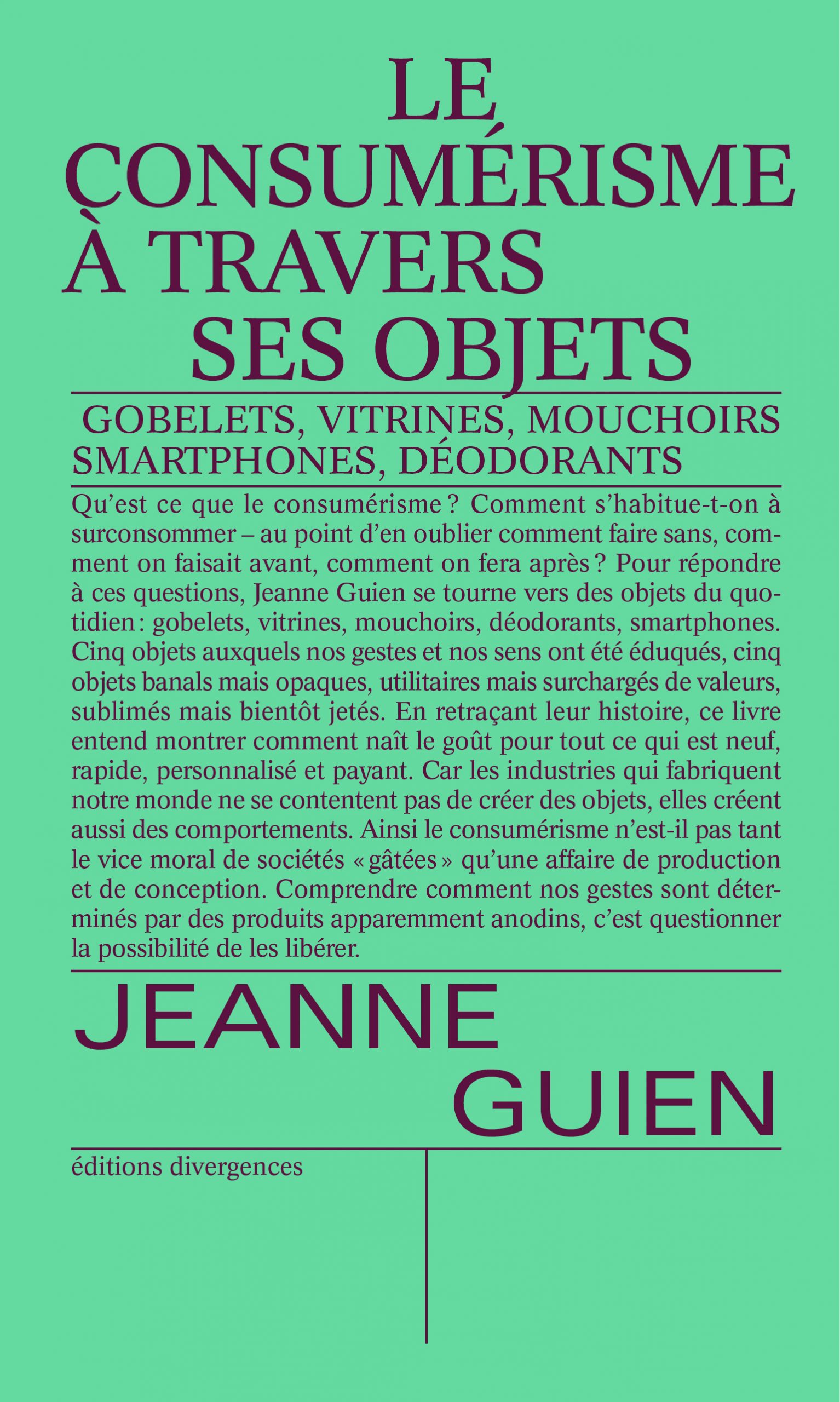 Le consumérisme à travers ses objets (Paperback)