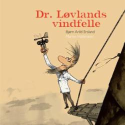 Dr. Løvlands vindfelle (Hardcover)