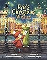 Evie's Christmas Wishes