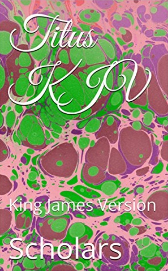 Titus KJV: King James Version (Kindle Edition)