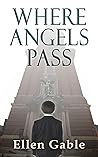 Where Angels Pass