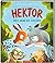 Hektor spielt nicht mit Mädchen by Anne Ameling