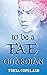 To be a Fae Guardian (Realm Chronicles, #2)