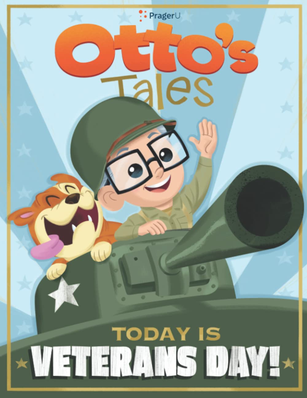 Otto's Tales: Today is Veterans Day! (Paperback)