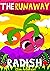 The Runaway Radish - A read...