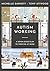 Autism Working: A Seven-stage Plan to Thriving at Work