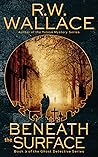 Beneath the Surface (Ghost Detective Novels, #3) Beneath the Surface (Ghost Detective Novels, #3)