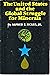 The United States and the Global Struggle for Minerals by Alfred E. Eckes Jr.