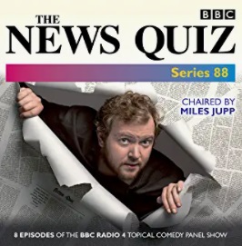 The News Quiz: Series 88: Eight Episodes of the Topical BBC Radio 4 Panel Game