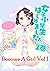 Become A Girl Vol 1