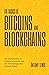 The Basics of Bitcoins and Blockchains by Antony Lewis
