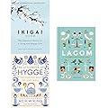 Ikigai: The Japanese Secret to a Long and Happy Life / The Little Book of Lykke / Lagom: The Swedish Art of Balanced Living