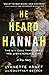 He Heard Hannah: The 911 Call That Saved the Dispatcher's Life