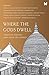 Where the Gods Dwell: Thirt...