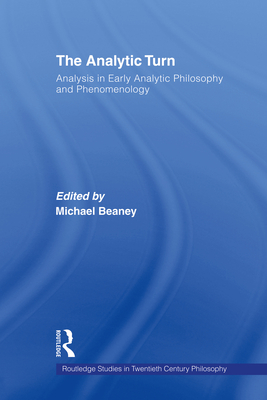 The Analytic Turn in Philosophy