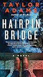 Hairpin Bridge: A...