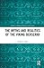 The Myths and Realities of ...