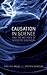 Causation in Science and the Methods of Scientific Discovery