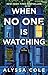 When No One Is Watching
