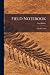 Field Notebook: Nd, WY 1962