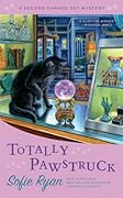 Totally Pawstruck (Second Chance Cat Mystery, #9)