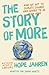 The Story of More (Adapted for Young Adults) by Hope Jahren
