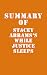 Summary of Stacey Abrams's While Justice Sleeps by Slingshot Books Summary of Stacey Abrams's While Justice Sleeps by Slingshot Books
