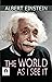 The World As I See It by Albert Einstein by Albert Einstein The World As I See It by Albert Einstein by Albert Einstein