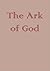 The Ark of God by John    James