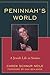 Peninnah's World by Caren Schnur Neile