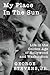 My Place in the Sun: Life in the Golden Age of Hollywood and Washington (Screen Classics)