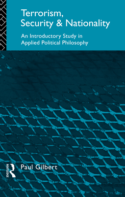 Terrorism, Security and Nationality: An Introductory Study in Applied Political Philosophy