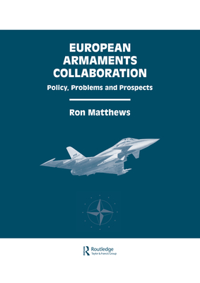 European Armaments Collaboration (Kindle Edition)