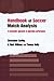 Handbook of Soccer Match An...