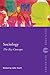 Sociology: The Key Concepts