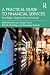 A Practical Guide to Financ...