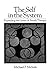 Self in the System: Expanding the Limits of Family Therapy