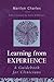 Learning from Experience: Guidebook for Clinicians