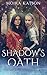 Shadow's Oath (Light & Shadow #4)