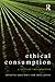Ethical Consumption: A Crit...