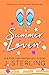 Summer Lovin' (Fun For the Holidays #7)